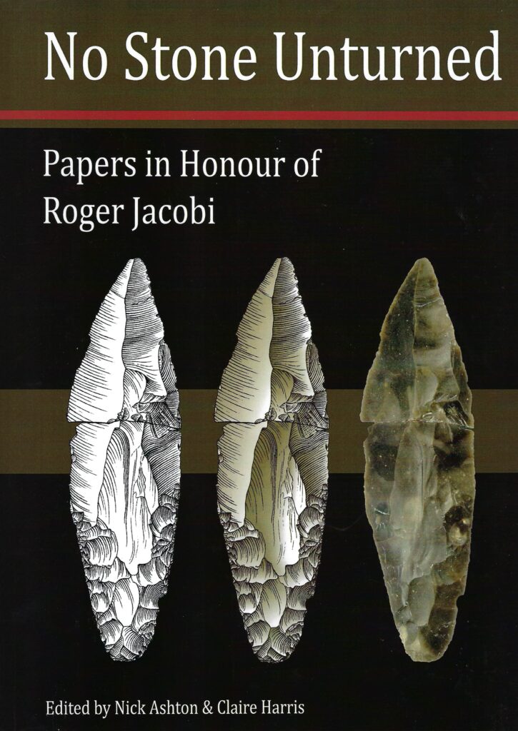 Cover of No Stone Unturned Monograph showing three views of the dorsal face of an Upper Palaeolithic Leaf-Point from Beedings, Sussex.